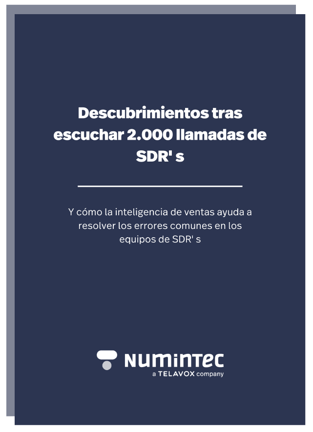 Descubrimientos tras escuchar 2.000 llamadas de SDR' s